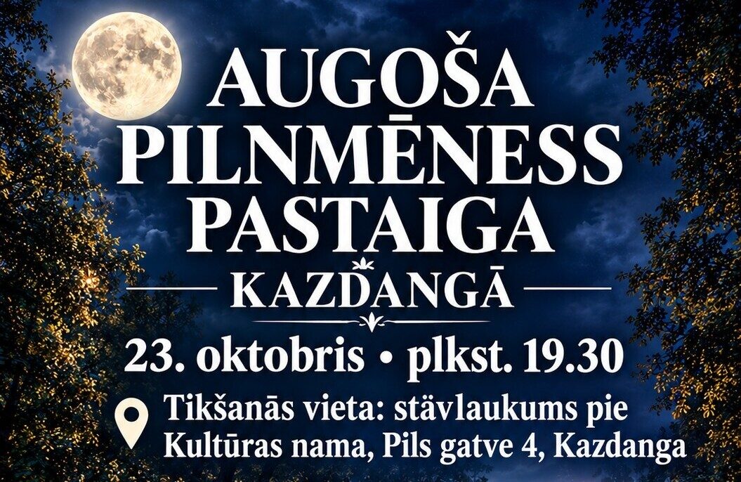 Augoša pilnmēness pastaiga Kazdangā