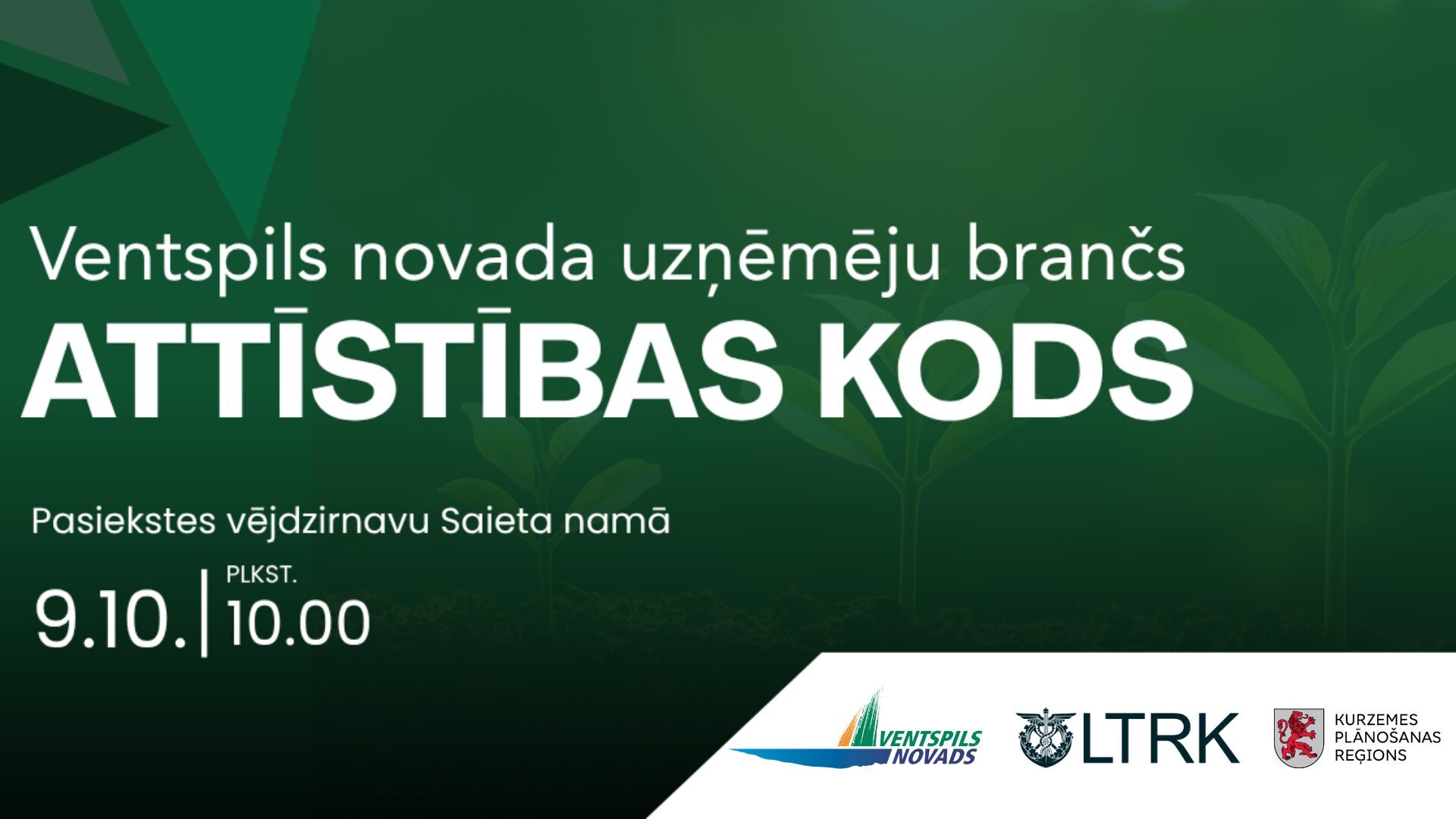 Atvērta pieteikšanās Ventspils novada uzņēmēju pasākumam "ATTĪSTĪBAS KODS"