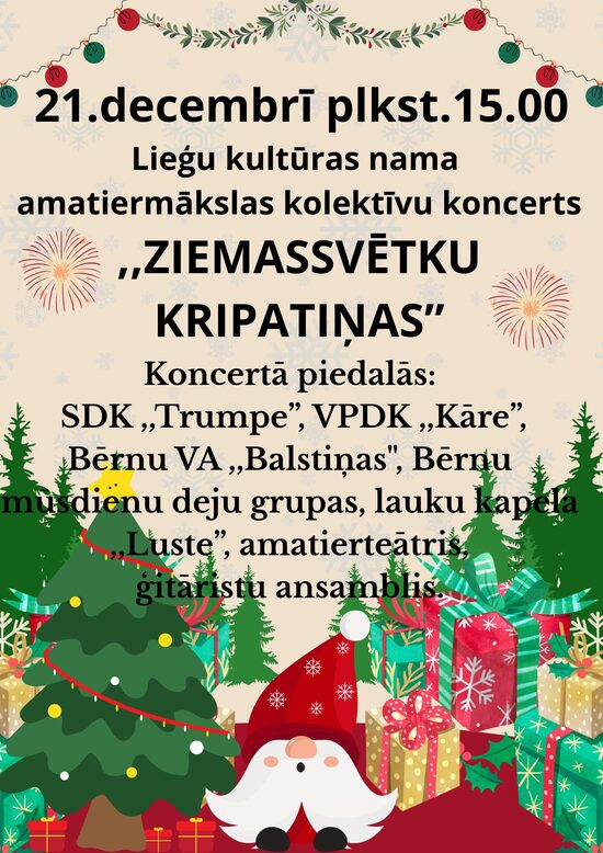 21. dec. Svētku koncerts Lieģos