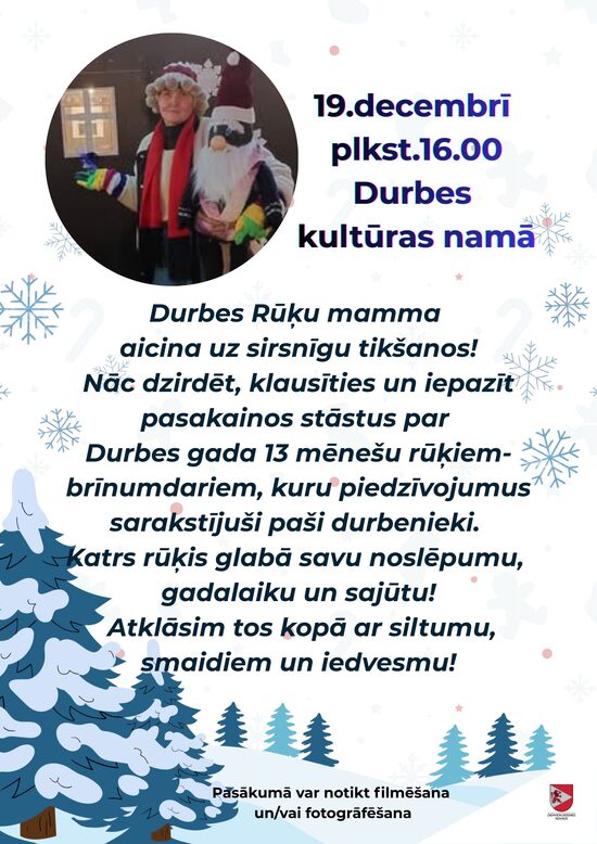 19. dec. Tikšanās ar rūķiem Durbē
