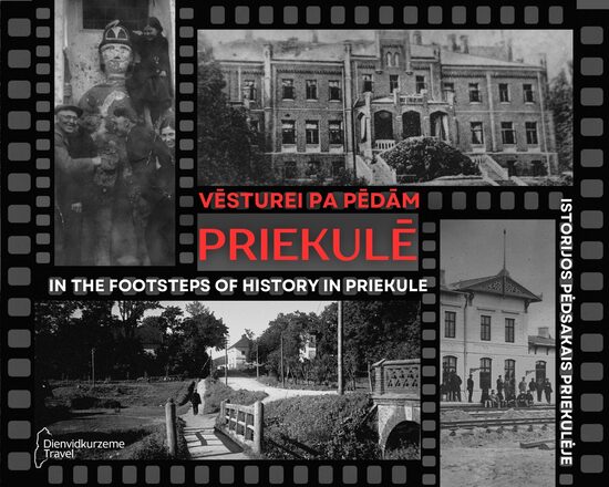 Maršruts – VĒSTUREI PA PĒDĀM PRIEKULĒ