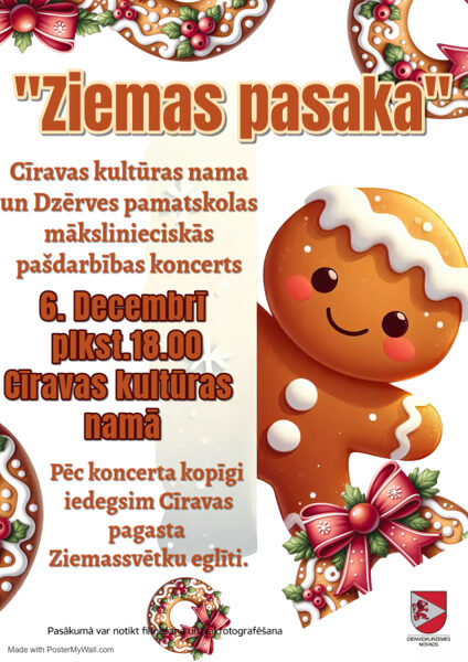 6. decembrī Cīravas kultūras nama un Dzērves pamatskolas mākslinieciskās pašdarbības koncerts “Ziemas pasaka”