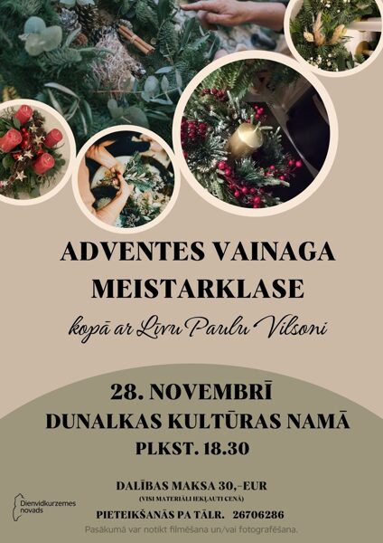 28. novembrī Adventes vainagu meistarklase Dunalkas k/n