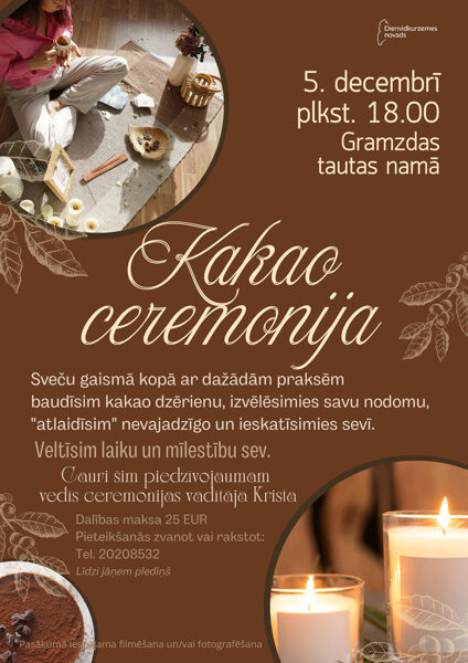 5.decembrī Kakao ceremonija Gramzdas tautas namā 