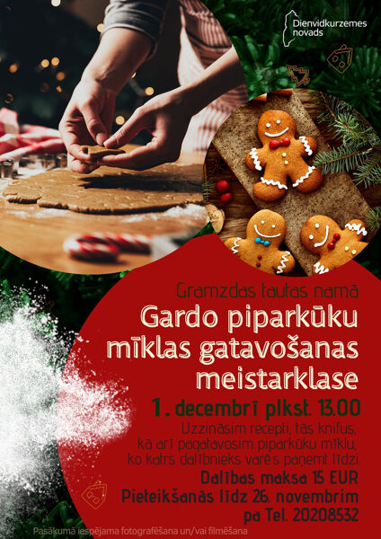 1. decembrī Gardo piparkūku mīlkas gatavošanas meistarklase Gramzdā