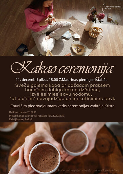 11. decembrī Kakao ceremonija