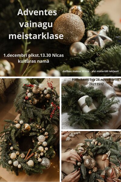 1. decembrī Adventes vainagu meistarklase Nīcā