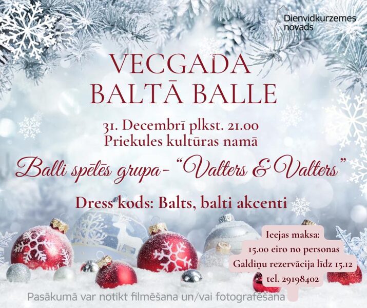 31. decembrī Vecgada baltā balle Priekulē