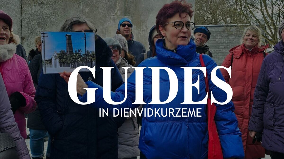 GUIDES IN DIENVIDKURZEME